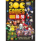 Livro Universo Geek. 300 Games dos Anos 80 e 90 - Coquetel