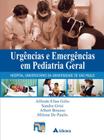 Livro - Urgências e emergências em pediatria geral - HU USP