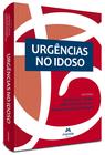 Livro - Urgências no idoso