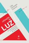 Livro - Utilização da luz na caracterização e modificação de materiais