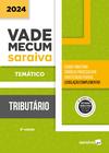 Livro - Vade Mecum Tributário - Temático - 8ª Edição 2024