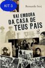 Livro - Vai embora da casa de teus pais