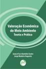 Livro - Valoração econômica do meio ambiente teoria e prática