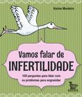 Livro - Vamos falar de infertilidade