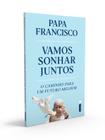 Livro - Vamos Sonhar Juntos