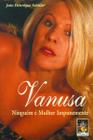 Livro - Vanusa ninguém é mulher impunemente