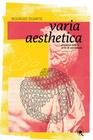 Livro - Varia aesthetica