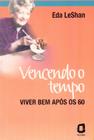 Livro - Vencendo o tempo