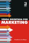 Livro - Venda orientada por marketing