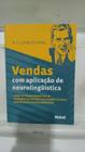 Livro - Vendas Com Aplicação De Neurolingüística - A. J. Limão Ervilha