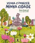 Livro - Venha conhecer minha cidade