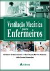 Livro - Ventilação mecânica para enfermeiros