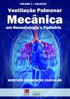 Livro - Ventilação pulmonar mecânica em neonatologia e pediatria