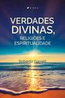 Livro - Verdades divinas, religiões e espiritualidade - Viseu