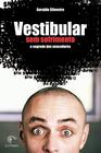 Livro - Vestibular sem sofrimento - Os segredos dos vencedores