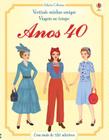 Livro - Vestindo minhas amigas : Anos 40 viagem no tempo