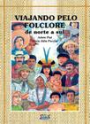 Livro - Viajando pelo folclore