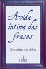 Livro - Vida Ãntima das frases