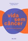 Livro - Vida sem câncer