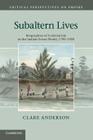 Livro Vidas subalternas: biografias do colonialismo no mundo do Oceano Índico, 17901920