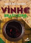 Livro - Vinho brasileiro, muito prazer