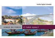 Livro - Vinho do Porto é tudo igual?