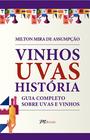 Livro - Vinhos uvas história
