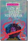 Livro Vinte Mil Léguas Submarinas - Walcyr Carrasco