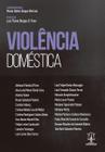 Livro Violência Doméstica - Editora Impeium