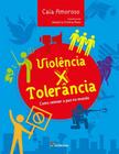Livro - Violência x tolerância
