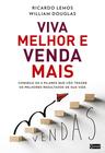 Livro - Viva melhor e venda mais