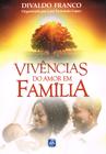 Livro - Vivências do Amor em Família