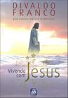 Livro - Vivendo com Jesus