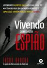 Livro - Vivendo como um espião