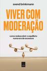 Livro - Viver com moderação