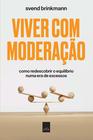 Livro - Viver com moderação