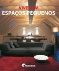 Livro - Viver em espaços pequenos