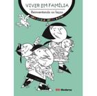 Livro - Viver em família