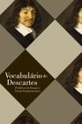 Livro - Vocabulário de Descartes