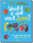 Livro - Você é o que você come?