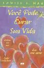 Livro - Você pode curar sua vida (edição ilustrada)