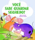 Livro - Você sabe guardar segredo?