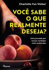 Livro - Você sabe o que realmente deseja?