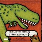 Livro - Você sabe tudo sobre dinossauros?