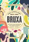 Livro - Você também pode ser uma bruxa