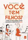 Livro - Você tem filhos?