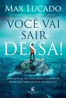 Livro - Você vai sair dessa!