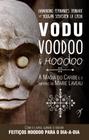 Livro - Vodu, Voodoo e Hoodoo