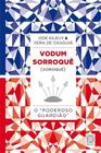 Livro - Vodum Sorroque (Xoroque) O Poderoso Guardiao