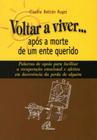 Livro - Voltar a viver... após a morte de um ente querido